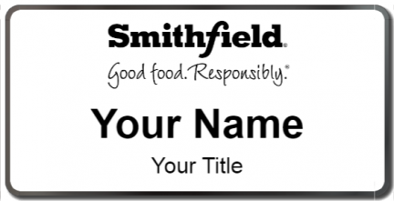 Custom name badges for Smithfield Foods