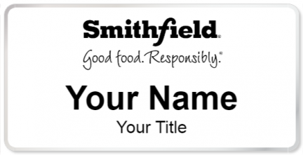 Custom name badges for Smithfield Foods
