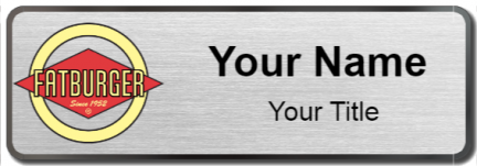 Custom name badges for Fatburger