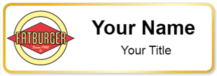 Custom name badges for Fatburger