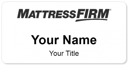 Custom name badges for Mattress Firm Gray
