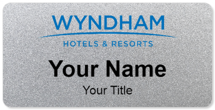 Custom name badges for Wyndham Hotels and Resorts