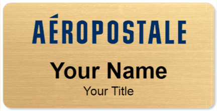 Custom name badges for Aeropostale