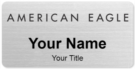 Custom name badges for American Eagle