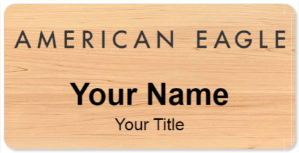 Custom name badges for American Eagle