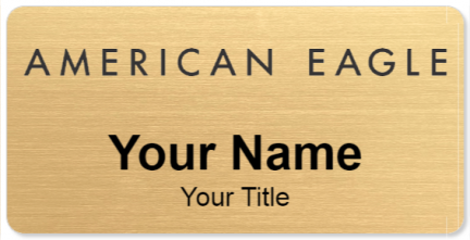 Custom name badges for American Eagle