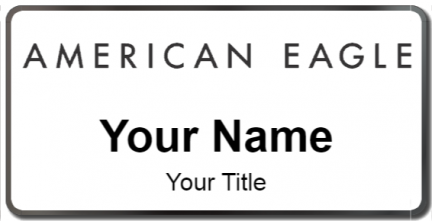 Custom name badges for American Eagle
