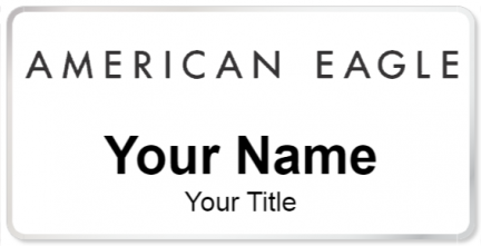 Custom name badges for American Eagle