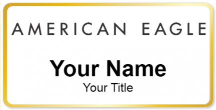 Custom name badges for American Eagle
