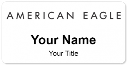 Custom name badges for American Eagle
