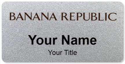 Custom name badges for Banana Republic
