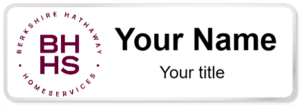 Custom name badges for Berkshire Hathaway HomeServices Seal