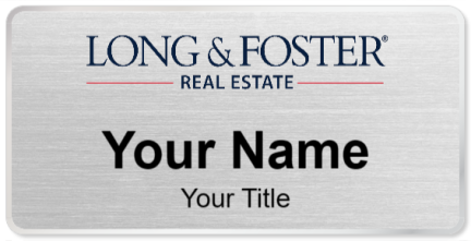 Custom name badges for Long & Foster Real Estate