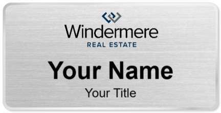 Custom name badges for Windermere Real Estate