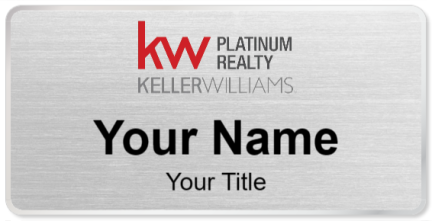 Custom name badges for Keller Williams Platinum Realty