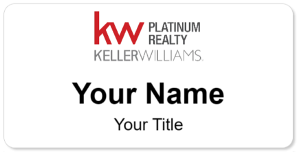 Custom name badges for Keller Williams Platinum Realty