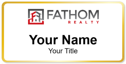Custom name badges for Fathom Realty