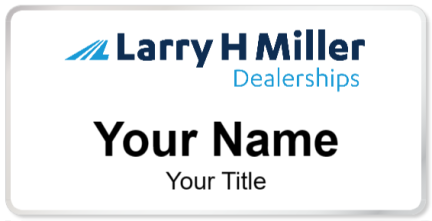 Custom name badges for Larry H. Miller Dealerships