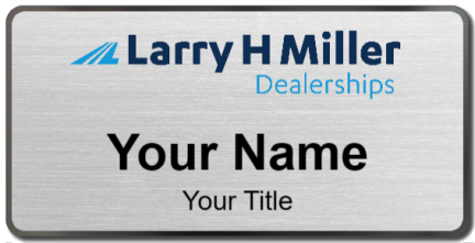 Custom name badges for Larry H. Miller Dealerships