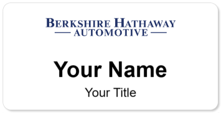 Custom name badges for Berkshire Hathaway Automotive
