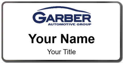 Custom name badges for Garber Automotive Group