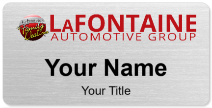 Custom name badges for LaFontaine Automotive Group