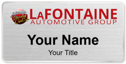 Custom name badges for LaFontaine Automotive Group