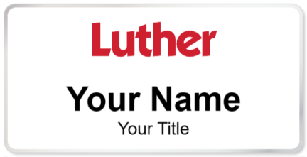 Custom name badges for Luther Automotive Group