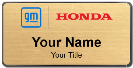 Custom name badges for GM Honda