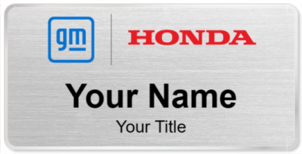 Custom name badges for GM Honda