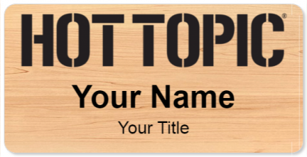 Custom name badges for Hot Topic