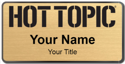 Custom name badges for Hot Topic