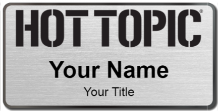 Custom name badges for Hot Topic