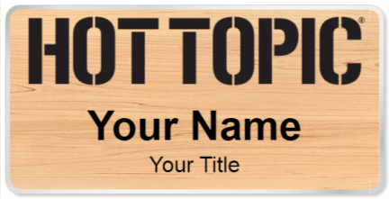 Custom name badges for Hot Topic