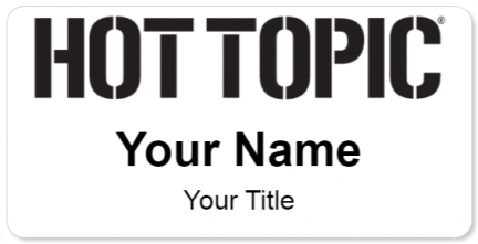 Custom name badges for Hot Topic