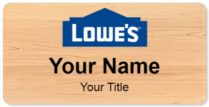 Custom name badges for Lowes