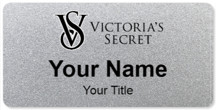 Custom name badges for Victorias Secret