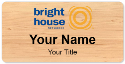 Custom name badges for Bright House
