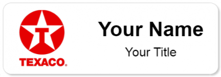 Custom name badges for Texaco Gas