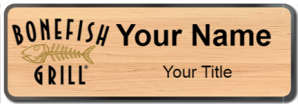 Custom name badges for Bonefish Grill