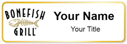 Custom name badges for Bonefish Grill