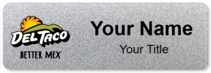Custom name badges for Del Taco