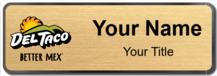 Custom name badges for Del Taco