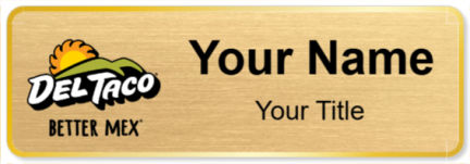 Custom name badges for Del Taco