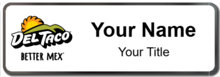 Custom name badges for Del Taco