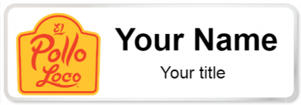 Custom name badges for El Pollo Loco