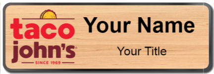 Custom name badges for Taco Johns