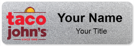 Custom name badges for Taco Johns
