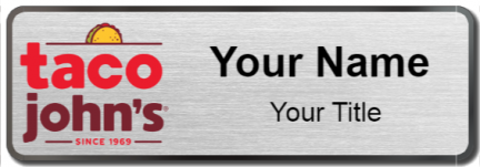 Custom name badges for Taco Johns