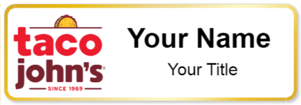 Custom name badges for Taco Johns
